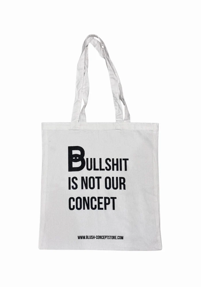 Tote Bag Bullshit Is Not Our Concept – Image 2