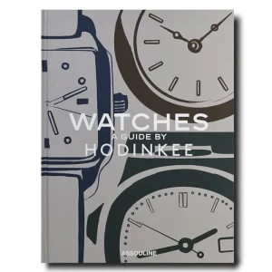 Livre Watches A Guide By Hodinkee