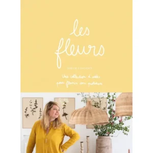 Livre Art De Vivre Les Fleurs