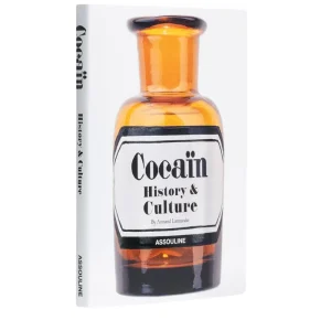 Livre Cocain : History & Culture