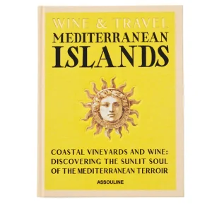 Livre Wine & Travel Mediterranean Islands